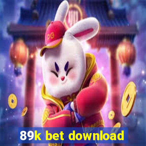 89k bet download